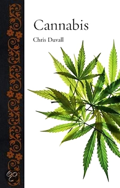 /uploads/5d/5c/5d5ca42edf2fb1406d9f87dc51c06272/Cannabis-ChrisDuvall-book.jpg